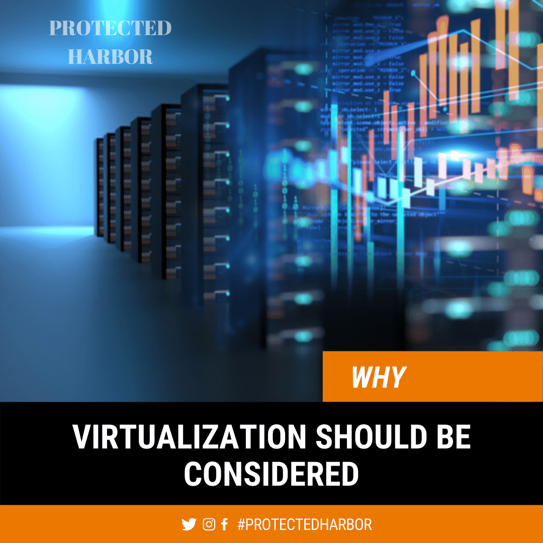 Why It Environment Virtualization Should Be Considered