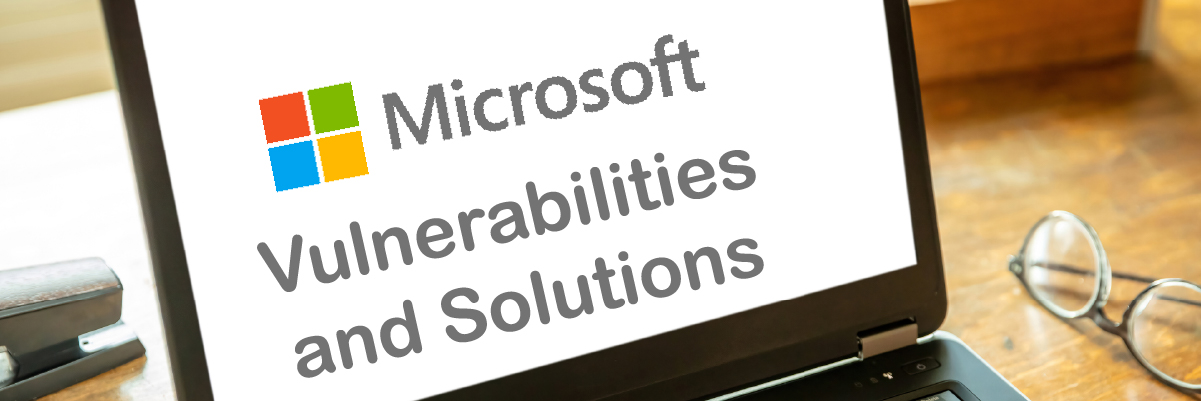 microsoft vulnerabilities and solutions
