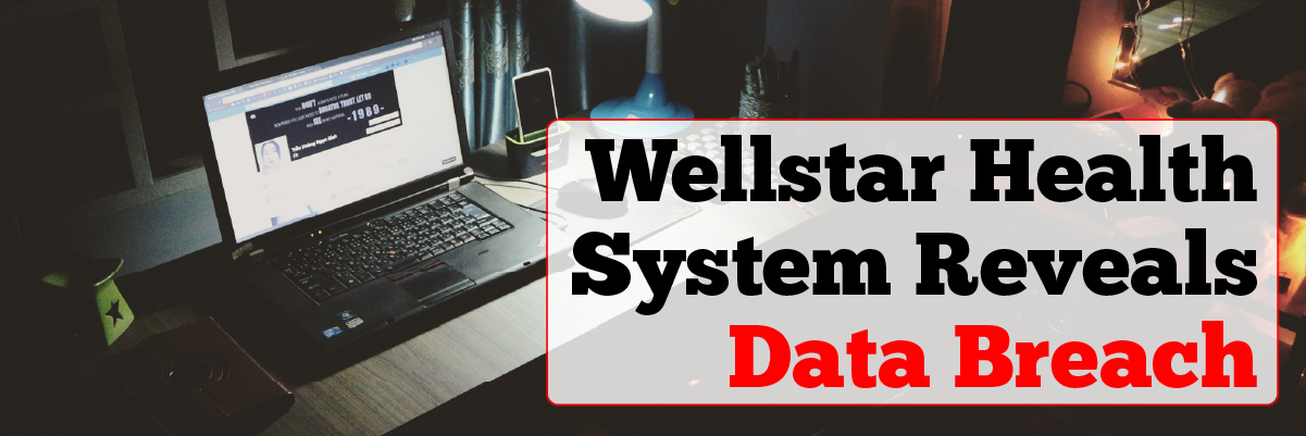wellstar health system reveals data breach