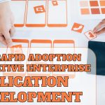 Native enterprise application development's quick uptake
