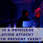 A Privilege Escalation assault is what? How can you stop them?