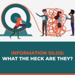 What Are Information Silos and Why Are They Important?
