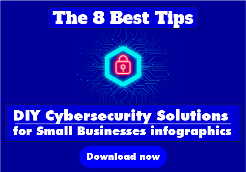 The-8-Best-Tips-DIY-Cybersecurity-Solutions-for-Small-Businesses-middle