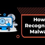 How to Recognize Malware