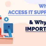 What is Access IT Support & Why is it Important?