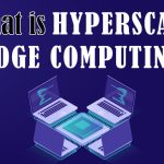 Introduction to Hyperscale Edge Computing