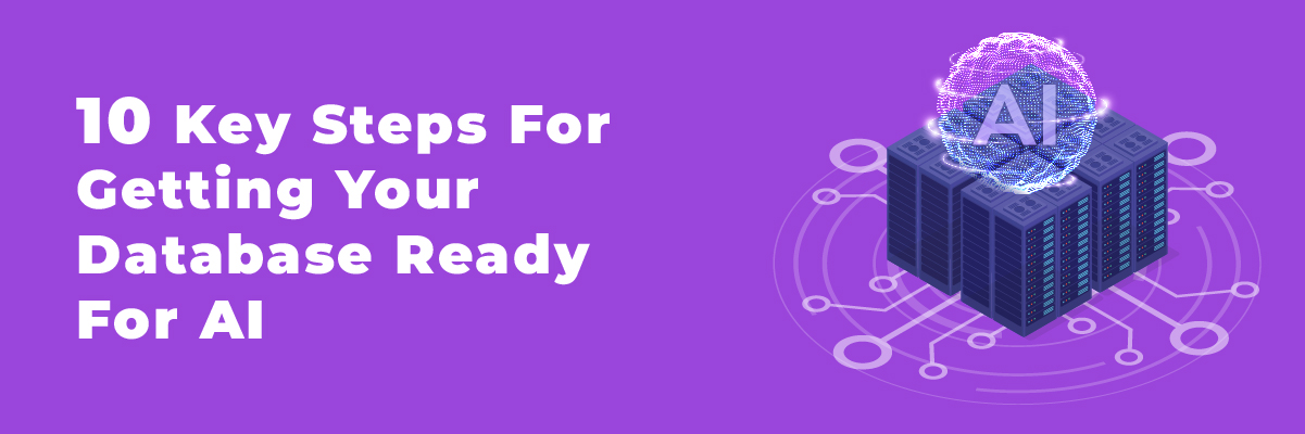 10-key-steps-for-getting-your-database-ready-for-AI-Banner-image