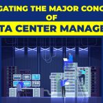 Addressing Major Concerns of Data Center Managers