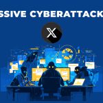 Massive Cyberattack on X