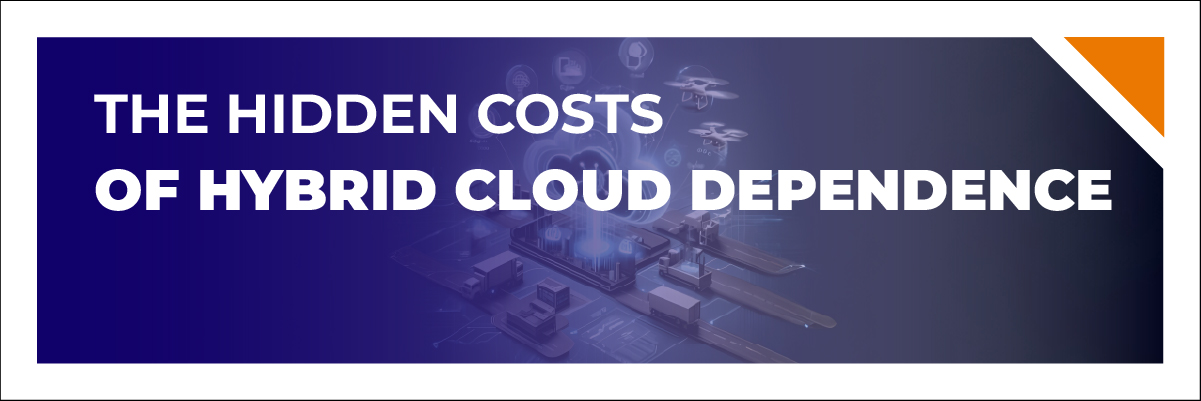THE HIDDEN COSTS OF HYBRID CLOUD-Banner-image-100 THE HIDDEN COSTS OF HYBRID CLOUD